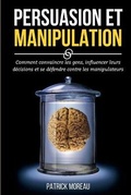 Cover: Persuasion Et Manipulation - Charlie Creative Lab