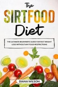 Cover: The Sirtfood Diet - Charlie Creative Lab