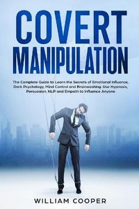 Enlarge image Cover: Covert Manipulation - William Cooper