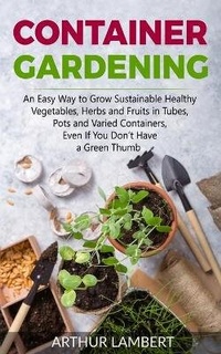 Enlarge image Cover: Container Gardening - Diy- Experience
