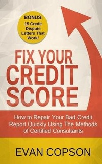 Abbildung von: Fix Your Credit Score - Evan Cooper