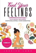 Cover: Feed Your Feelings - Charlie Creative Lab Ltd.