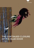 Cover: The Continued Closure of the Blue Door - HVTN