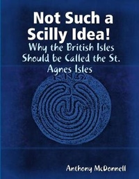 Enlarge image Cover: Not Such a Scilly Idea - Lulu.com