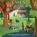 Cover: Never Grow Up - SIMON & SCHUSTER AUDIO