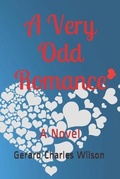 Cover: A Very Odd Romance - Gerard Charles Wilson