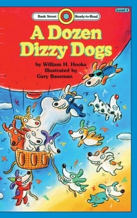 Enlarge image Cover: A Dozen Dizzy Dogs - Ibooks for Young Readers