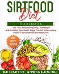 Cover: Sirtfood Diet Cookbook - F&f Publishing