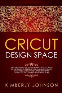 Abbildung von: Cricut Design Space - F&f Publishing