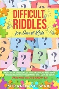 Cover: Difficult Riddles For Smart Kids - Miranda Stewart