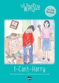 Cover: I Can't Harry Workbook - Pursuit of Wisdom Coaching