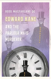 Abbildung von: Edward Kane and the Parlour Maid Murderer - Scotland Street Press