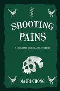 Cover: Shooting Pains - Mairi Chong