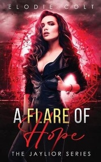 Enlarge image Cover: A Flare of Hope - Hudson Indie Ink