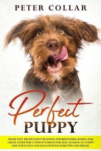 Abbildung von: Perfect Puppy - Yuri Tufano