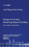 Cover: Hurgar en el azul / Hovering Above The Blue - Artepoetica Press Inc.