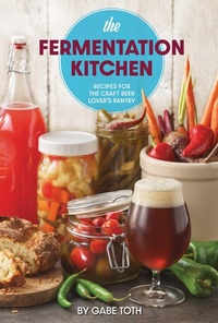 Abbildung von: The Fermentation Kitchen - Brewers Publications