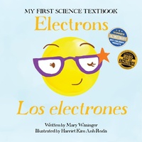 Abbildung von: Electrons / Los Electrones - Science, Naturally!