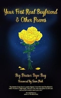 Cover: Your First Real Boyfriend & Other Poems - Clash Books