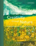 Cover: Creativity Through Nature - Batsford