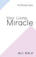 Cover: Your Living Miracle - Mainstay Foundation