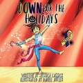 Cover: Down for the Holidays - Imaginewe, LLC