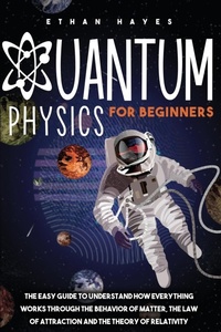 Abbildung von: Quantum Physics for Beginners - Publinvest LLC