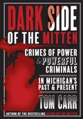 Cover: Dark Side of the Mitten - Mission Point Press