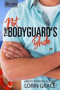 Enlarge image Cover: Not the Bodyguard's Bride - Currant Creek Press