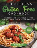 Cover: Effortless Gluten-Free Cookbook - King books