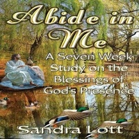 Enlarge image Cover: Abide in Me Bible Study - Pen It! Publications, LLC