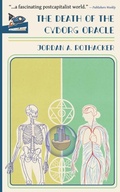 Cover: The Death of the Cyborg Oracle - Spaceboy Books LLC