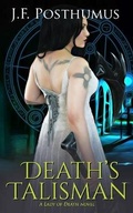 Cover: Death's Talisman - Three Ravens Publishing