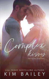 Enlarge image Cover: Complex Kisses - North Mile Boooks