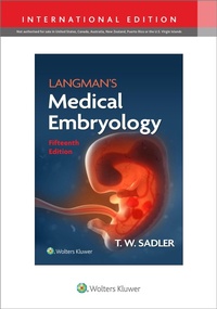 Bild: Langman's Medical Embryology - WOLTERS KLUWER HEALTH