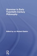 Cover: Grammar in Early Twentieth-Century Philosophy - Routledge