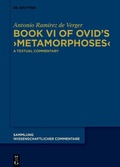 Cover: Book VI of Ovid's >Metamorphoses< - De Gruyter