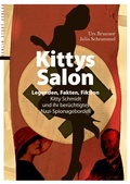 Cover: Kittys Salon: Legenden, Fakten, Fiktion - Berlin Story Verlag