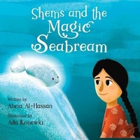 Enlarge image Cover: Shems and the Magic Seabream - King Fahad Library