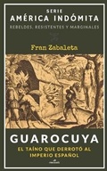 Cover: Guarocuya - Los Libros del Salvaje