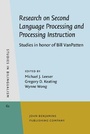 Cover: Research on Second Language Processing and Processing Instruction - John Benjamins Publishing Co