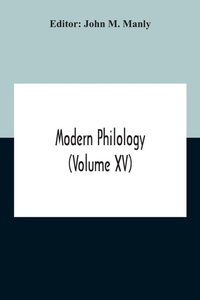Abbildung von: Modern Philology (Volume XV) - ALPHA EDITION