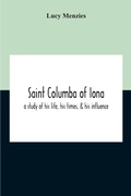 Cover: Saint Columba Of Iona - ALPHA EDITION
