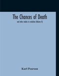 Cover: The Chances Of Death - ALPHA EDITION