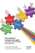 Cover: Tirer profit des retrospectives agiles - Ben Linders Publishing