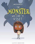 Cover: The Monster Who Came to Visit - Neesa Bally