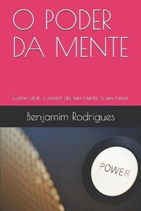 Enlarge image Cover: O Poder Da Mente - Agencia Nacional de ISBN - Portugal