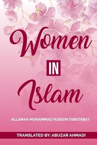 Abbildung von: Women in Islam - Light of Islam Books