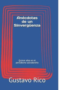 Abbildung von: Anecdotas de un Sinvergueenza - Anecdotas de Un Sinverguenza