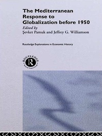 Enlarge image Cover: The Mediterranean Response to Globalization before 1950 - Routledge